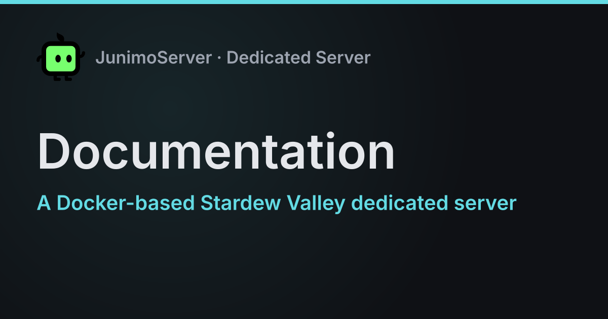 Environment Variables | JunimoServer